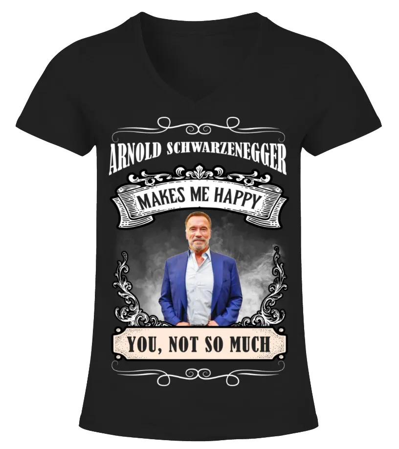 ARNOLD SCHWARZENEGGER MAKES ME HAPPY Camiseta cuello pico Mujer