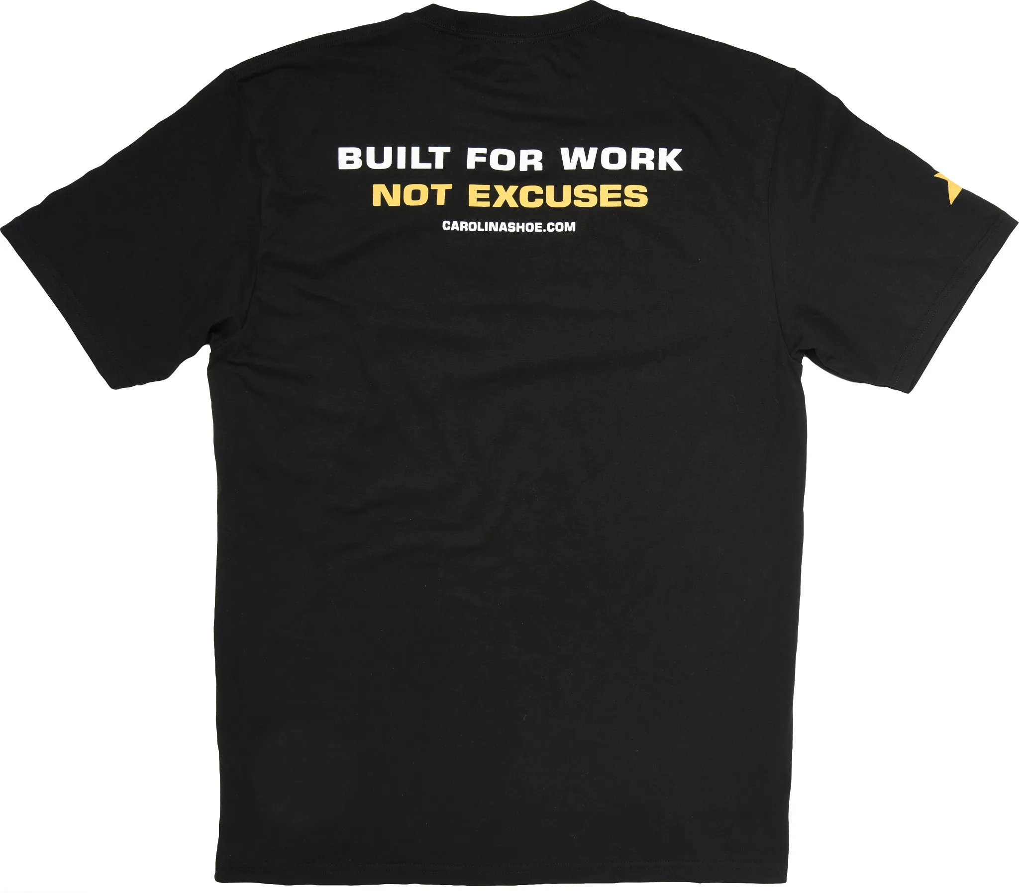 Built For Work, Not Excuses Tee