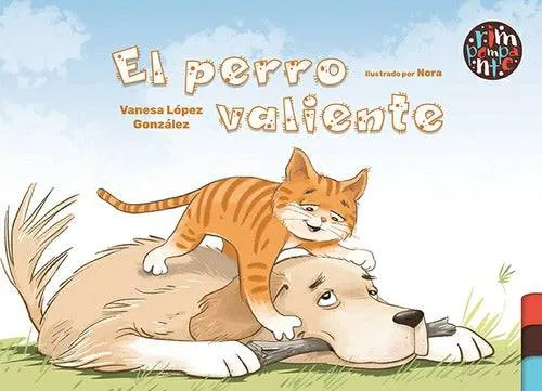 El Perro Valiente