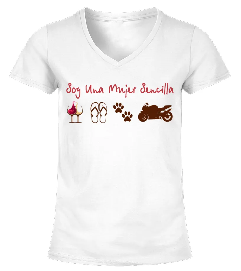 Soy una mujer sencilla (dibujos de chancletas, copas, moto, huellas de perro) Camiseta cuello pico Mujer